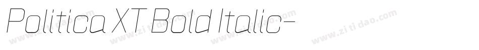 Politica XT Bold Italic字体转换